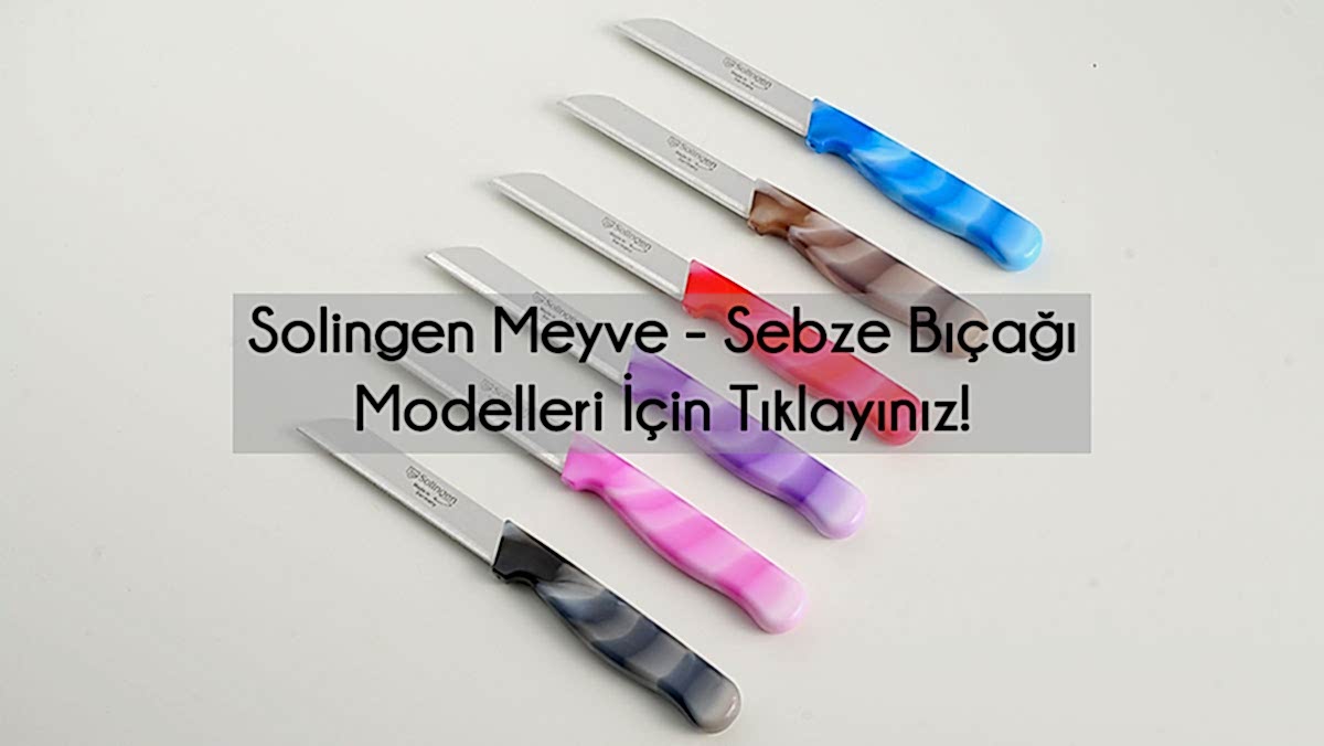 Solingen meyve bıçakları Solingen Meyve Bıçağı