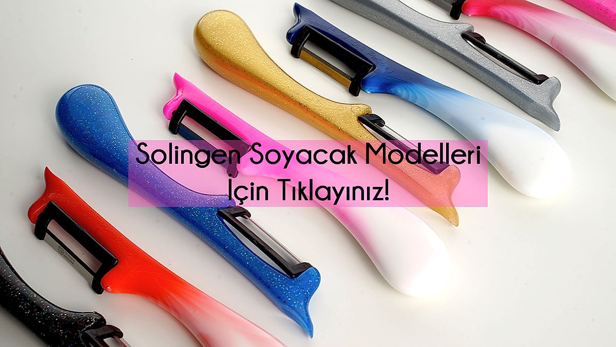 Toptan Solingen Ürünleri Solingen soyacakları